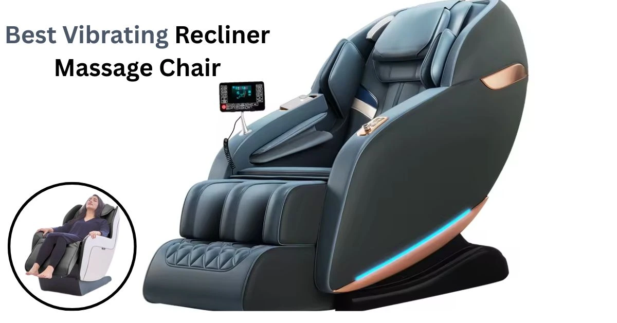 vibrating recliner massage chair